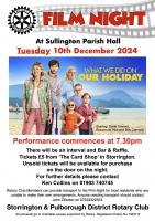 Rotary Film Night at Sullington Hall, Thakeham Rd  Storrington, Nr Pulborough  West Sussex,  RH20 3PP